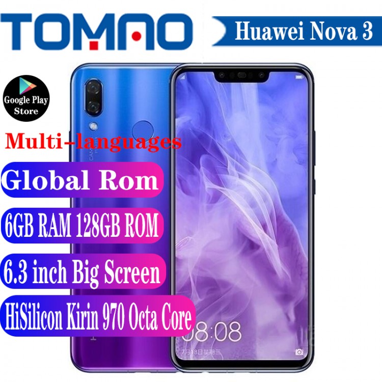 Global Rom Huawei Nova 3 Mobile Phone 6GB RAM 128GB ROM Octa Core HiSilicon Kirin 970 Android 8.1 6.3&quot; 24MP Cameras Google play