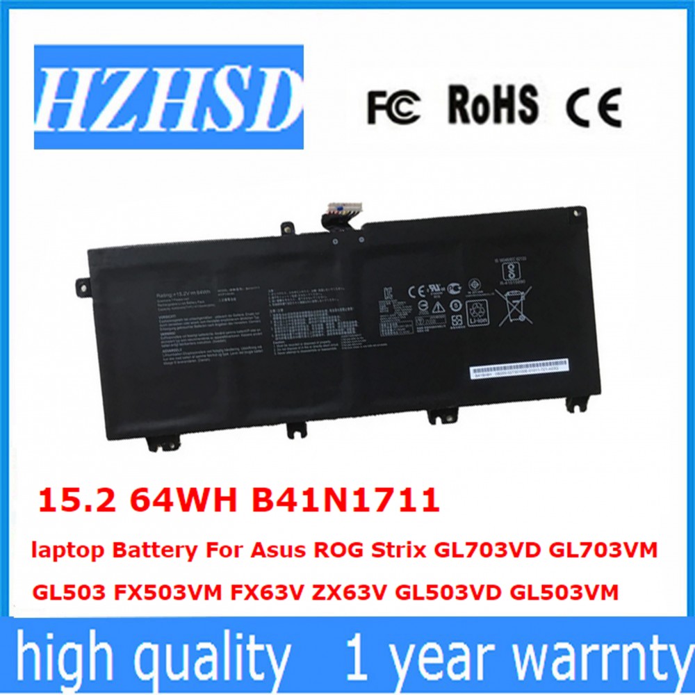 15.2 64WH B41N1711 laptop Battery For Asus ROG Strix GL703VD GL703VM GL503 FX503VM FX63V ZX63V GL503VD GL503VM